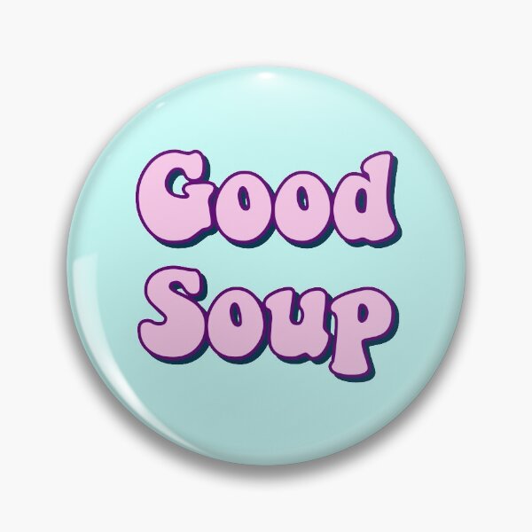 Item preview, Good Soup designed and sold by michelle135.