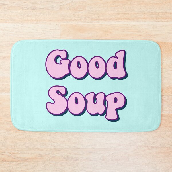 Item preview, Good Soup designed and sold by michelle135.