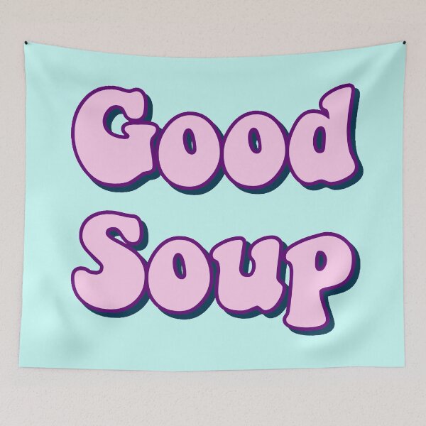 Item preview, Good Soup designed and sold by michelle135.