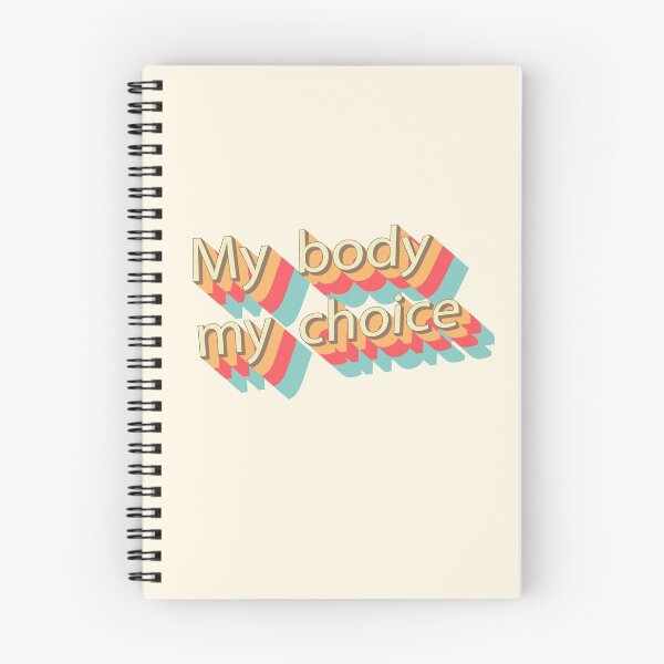Item preview,  My body My choice  designed and sold by redgoch.