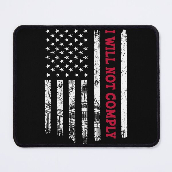 Item preview, I Will Not Comply designed and sold by Memes-for-all.