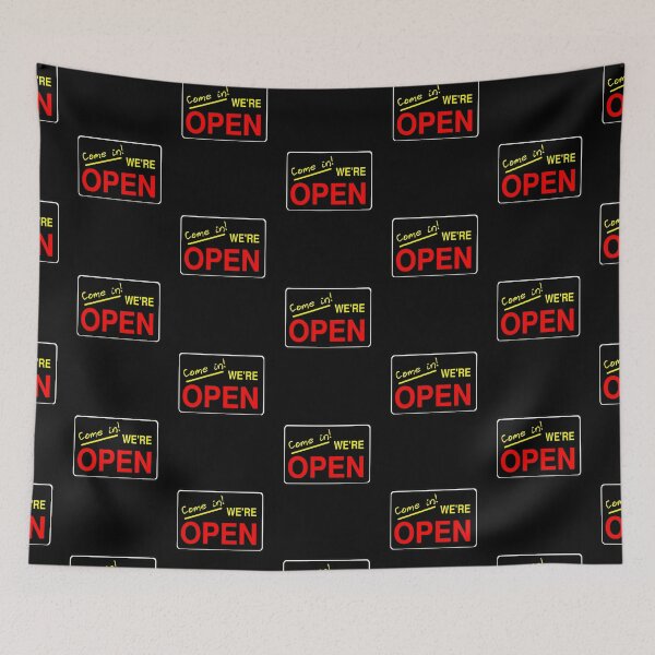 Item preview, Come in! We're Open by Chillee Wilson designed and sold by ChilleeWilson.