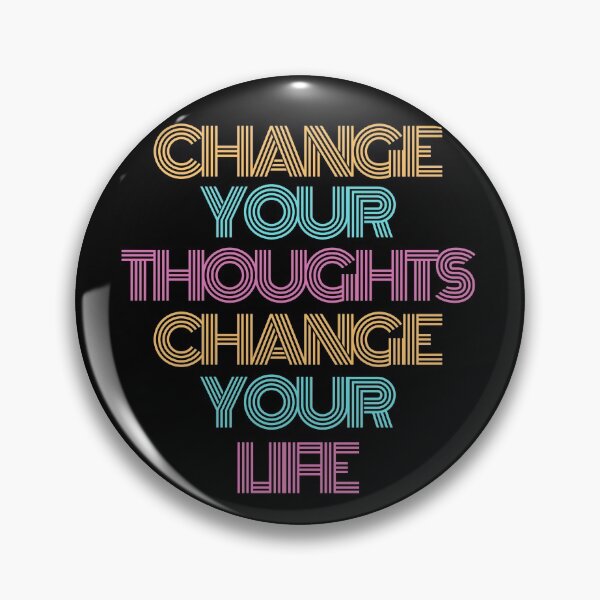 Item preview, Change Your Thoughts Change Your Life designed and sold by Wise-Words-4U.