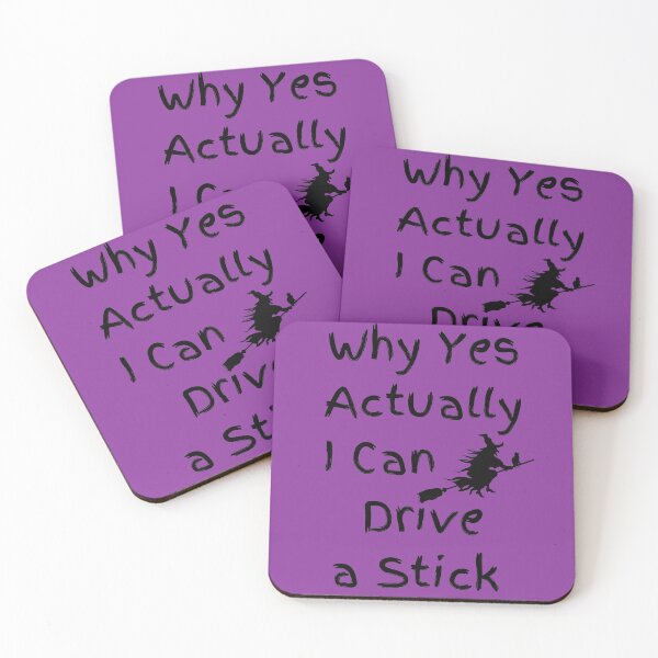 Item preview, Why Yes Actually I Can Drive A Stick designed and sold by Anuragwk.