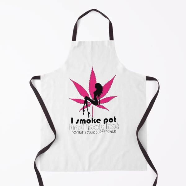 Item preview, I smoke pot and look hot, What's your superpower designed and sold by Jasmar0281.