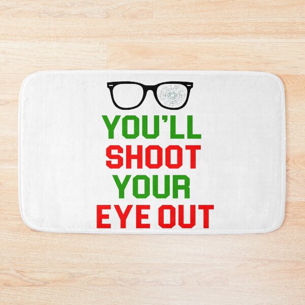 Item preview, You'll Shoot Your Eye Out designed and sold by Christmas-Tees.