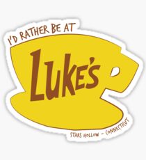 I'd rather be at Luke's - Stars Hollow, CT - Gilmore Girls Sticker