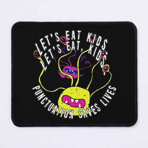 Item preview, Lets Eat Kids. Lets Eat, Kids. Punctuation Saves Lives. Funny Grammar Teacher Halloween and Anytime Quote. Yellow Monster. designed and sold by UrTops.