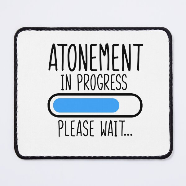 Item preview, Atonement in Progress Please Wait Black designed and sold by JewNana.