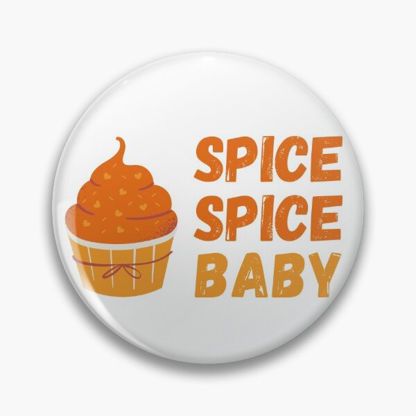 Artikelvorschau, Spice Spice Baby! entworfen und verkauft von TheMinnie.