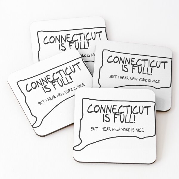 Item preview, Connecticut is Full, but I hear New York is nice designed and sold by CalvinMade.
