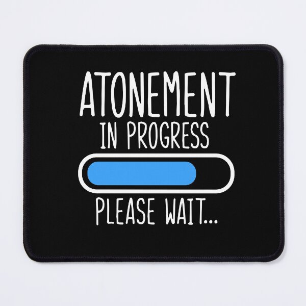 Item preview, Atonement in Progress Please Wait designed and sold by JewNana.