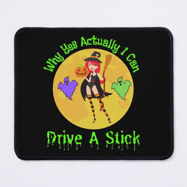 Item preview, Why Yes Actually I Can Drive A Stick designed and sold by WoodburyLake.