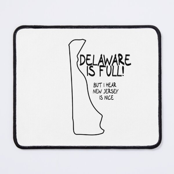 Item preview, Delaware is Full, but I hear New Jersey is nice designed and sold by CalvinMade.