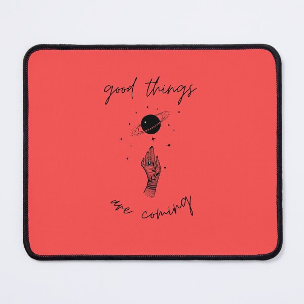 Item preview, Good things are coming designed and sold by DannySaug.