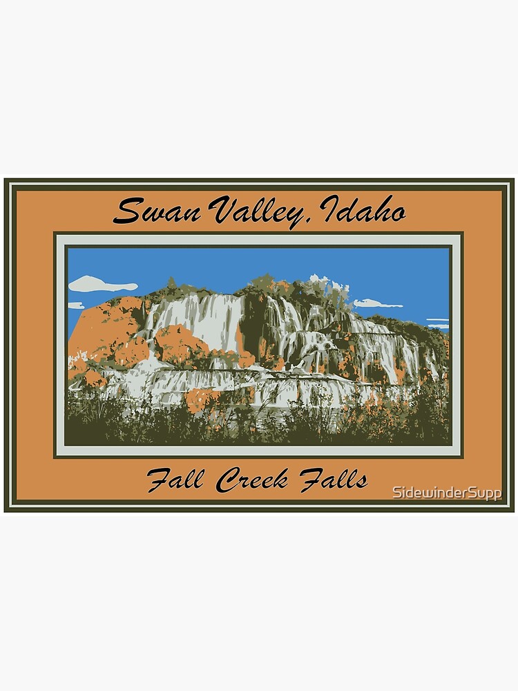 "Fall Creek Falls Swan Valley Idaho" Poster for Sale by SidewinderSupp