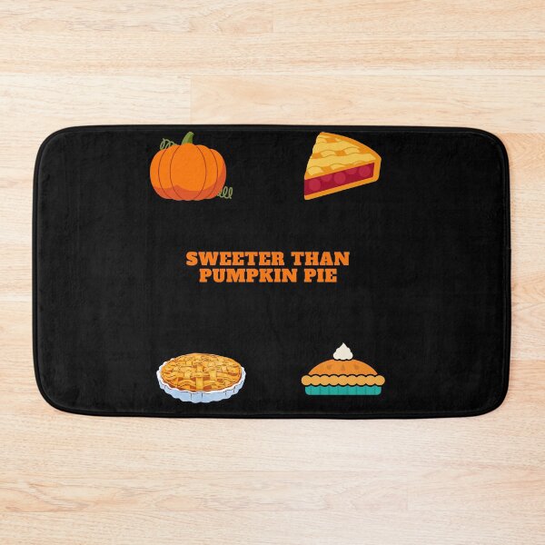 Item preview,  Sweeter Than Pumpkin Pie | Sweeter Than Pumpkin Pie designed and sold by ExpertSayeed.
