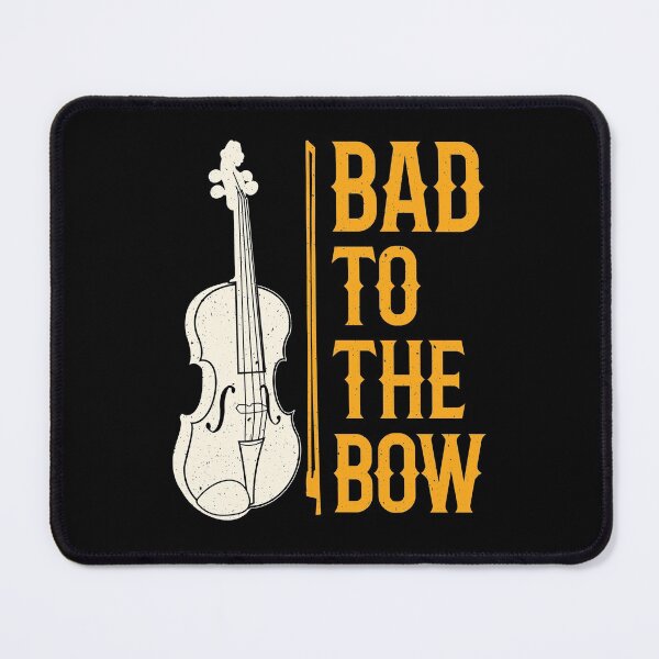 Item preview, Bad to the Bow Violin Player Violinist designed and sold by jaygo.