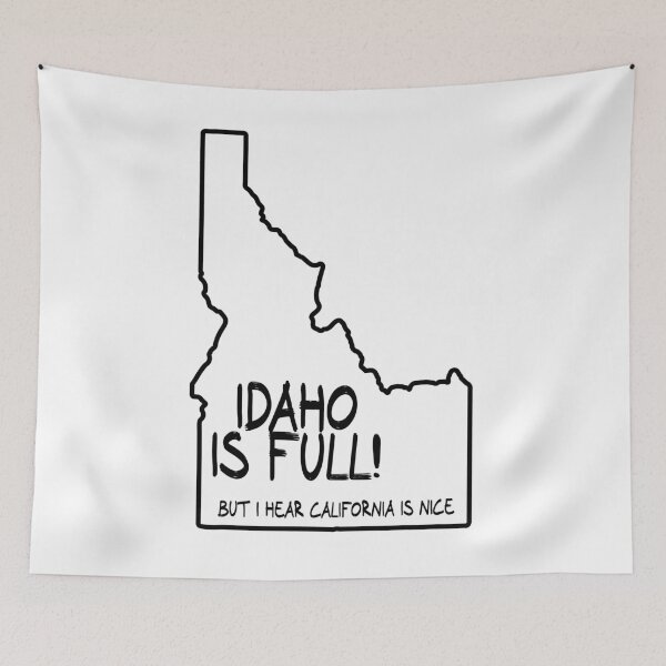 Item preview, Idaho is Full, but I hear California is nice designed and sold by CalvinMade.