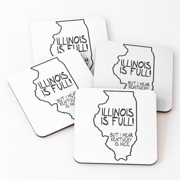 Item preview, Illinois is Full, but I hear Kentucky is nice designed and sold by CalvinMade.