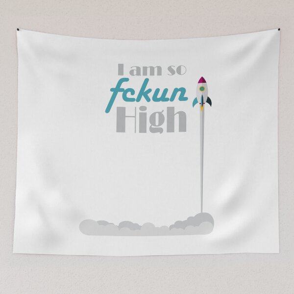 Item preview, I am so fckun High rocket ship above clouds design designed and sold by Jasmar0281.