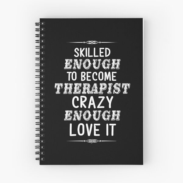 Item preview, Mental Health Gift Skilled Enough To Become Therapist designed and sold by wardorion9.