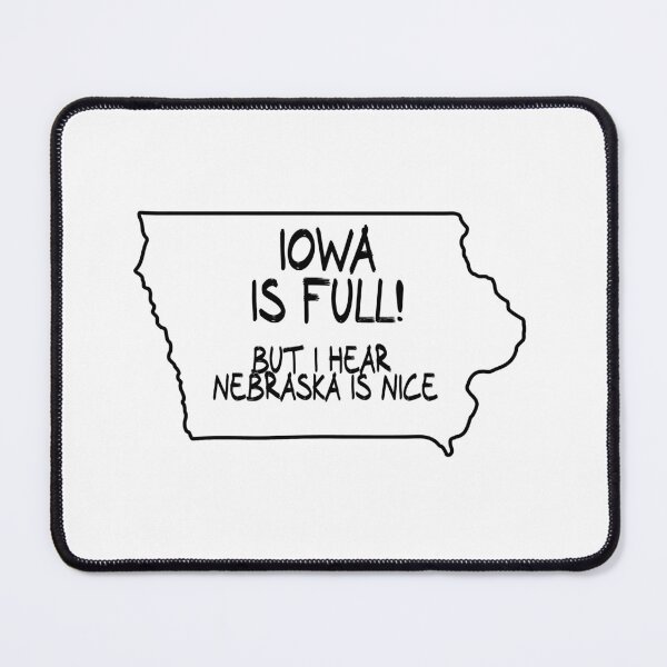 Item preview, Iowa is Full, but I hear Nebraska is nice designed and sold by CalvinMade.