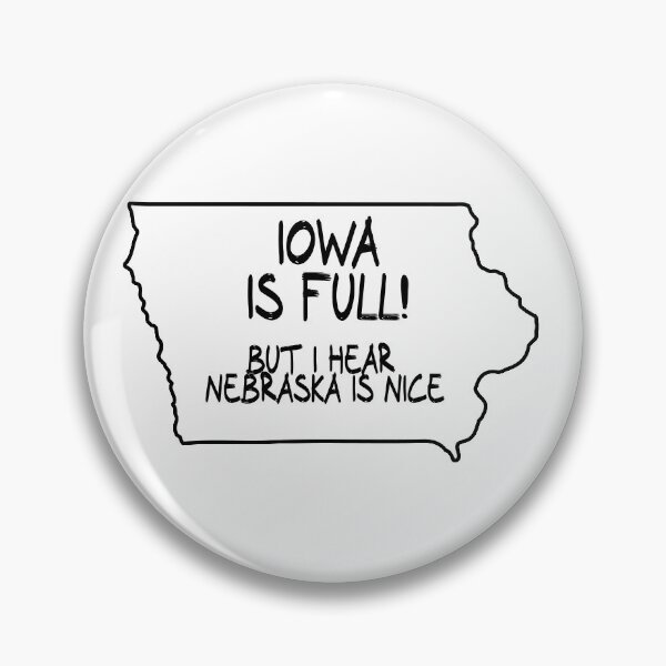 Item preview, Iowa is Full, but I hear Nebraska is nice designed and sold by CalvinMade.