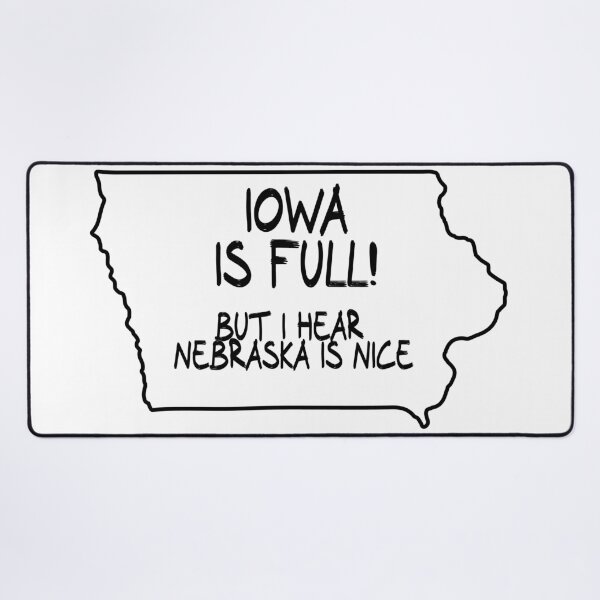 Item preview, Iowa is Full, but I hear Nebraska is nice designed and sold by CalvinMade.