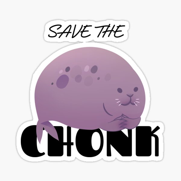 Funny Chubby Save The Manatees Chonk Sticker Sticker