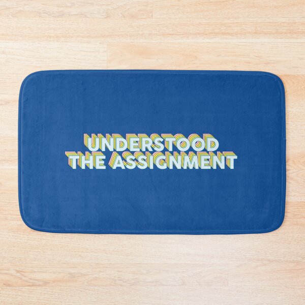 Item preview, Understood the Assignment designed and sold by thedustyshelves.