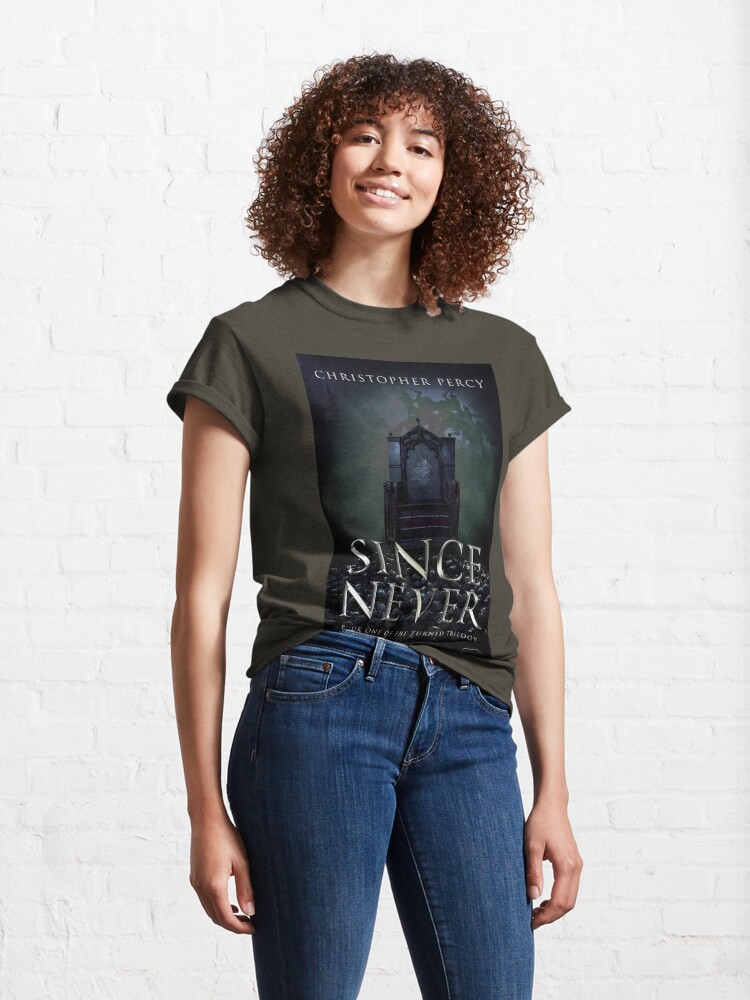 Alternate view of Since Never Christopher Percy Classic T-Shirt
