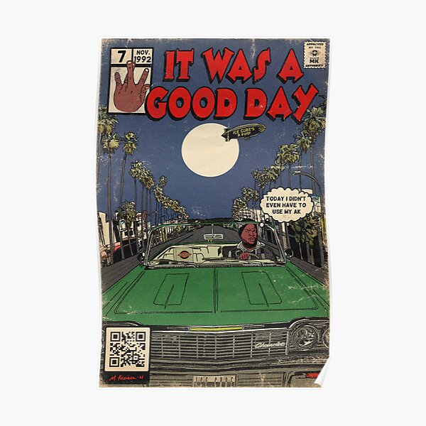 Ice Cube - It Was A Good Day Parody Comic Art Poster