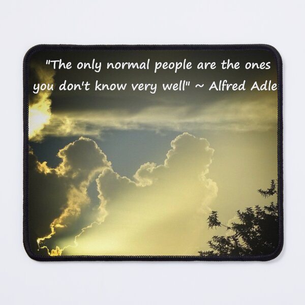 Item preview, Normal people are the ones you don't know very well designed and sold by Dead-Moroz.