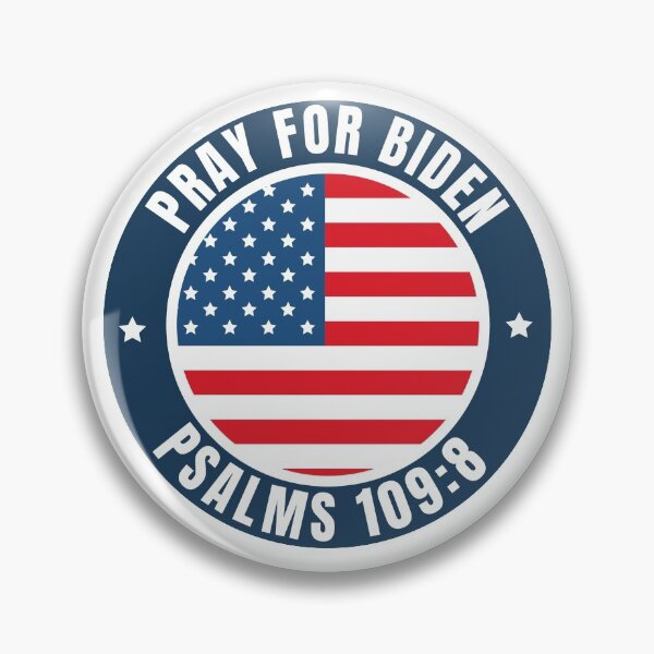 Item preview, Pray For Joe Biden PSALM 109:8 designed and sold by Anton Ashraf.