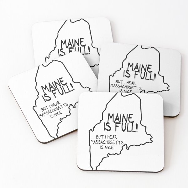 Item preview, Maine is Full, but I hear Massachusetts is nice designed and sold by CalvinMade.