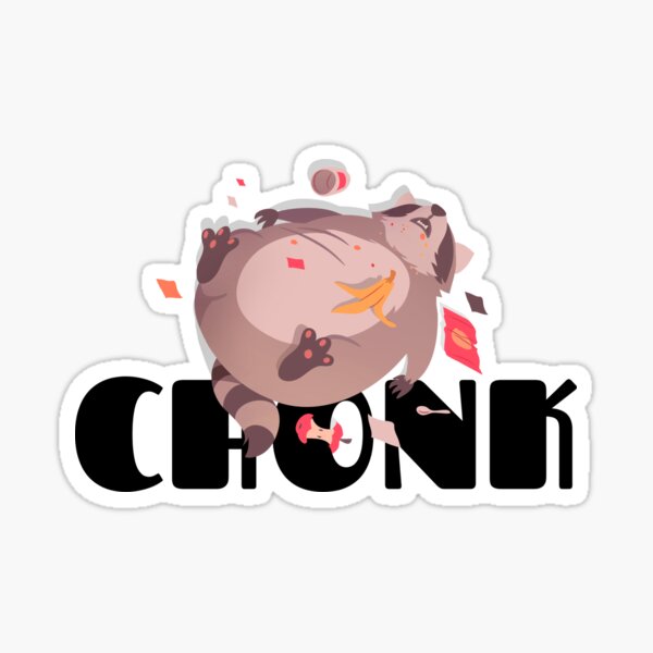 Funny Chubby Raccoon Trash Panda Chonk Sticker Sticker