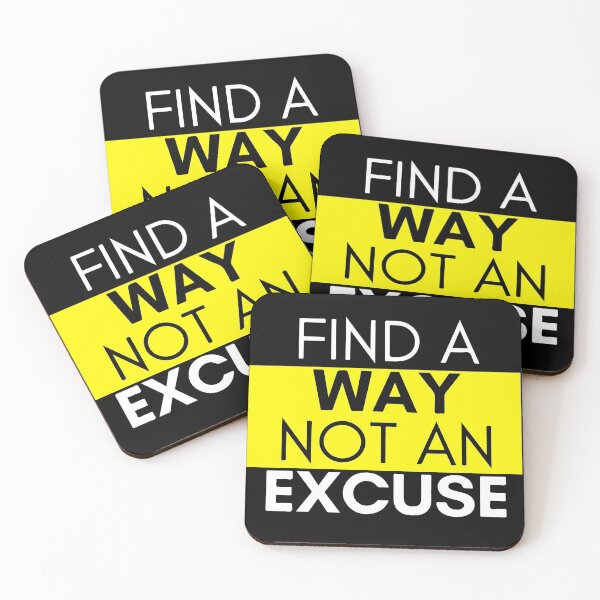 Item preview, Find A Way Not An Excuse Inspirational Motivational Quote Design designed and sold by Princeps-.