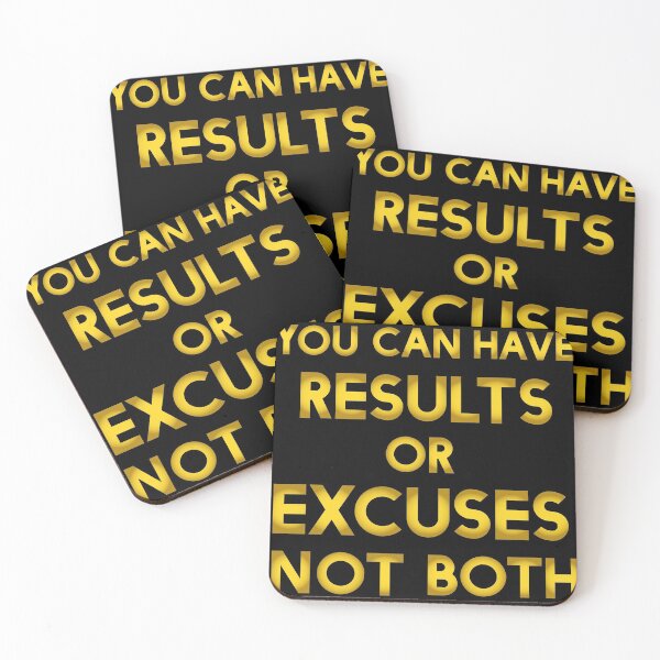 Item preview, Copy of You Can Have Results Or Excuses Not Both Inspirational Motivational Quote Design  designed and sold by Princeps-.