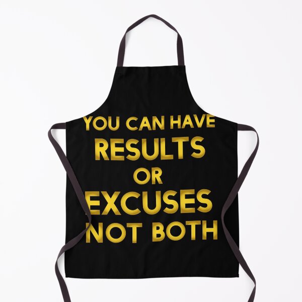 Item preview, Copy of You Can Have Results Or Excuses Not Both Inspirational Motivational Quote Design  designed and sold by Princeps-.