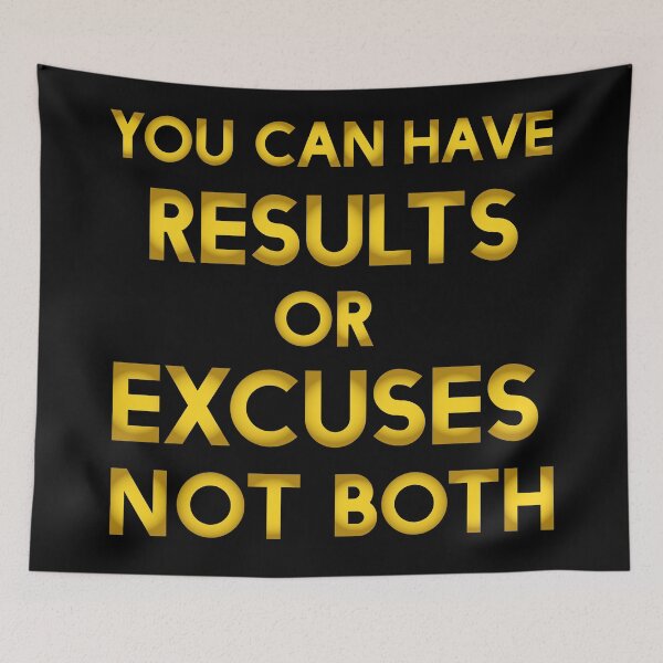 Item preview, Copy of You Can Have Results Or Excuses Not Both Inspirational Motivational Quote Design  designed and sold by Princeps-.