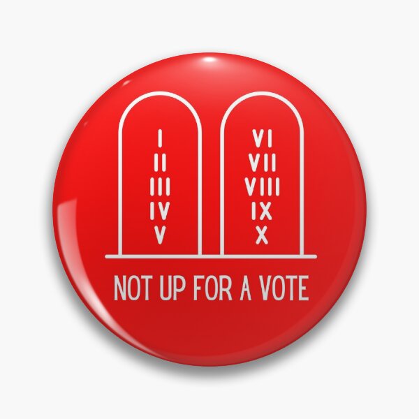 Item preview, Ten Commandments Not Up For a Vote designed and sold by artistoutfitter.