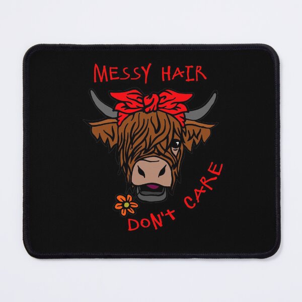 Item preview, Messy Hair Don't Care Highland Cow designed and sold by Braw-Merch.