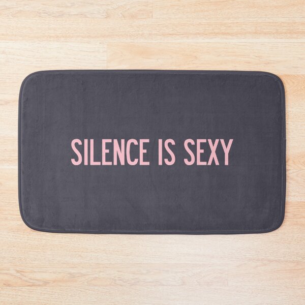 Item preview, Silence is Sexy, pink designed and sold by perezzzoso.