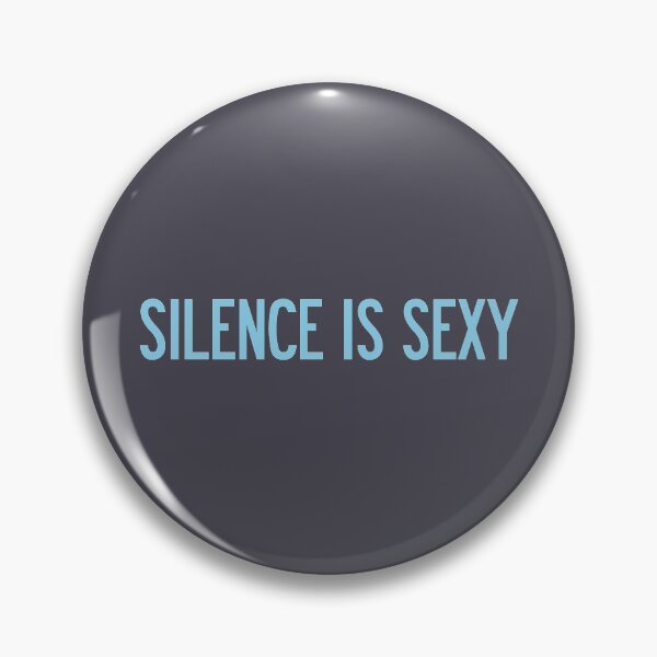 Artikelvorschau, Silence is Sexy, blue entworfen und verkauft von perezzzoso.