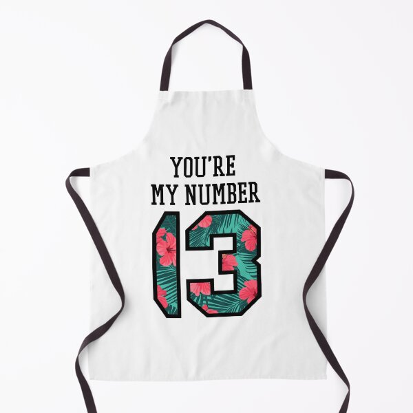 Item preview, Youre My Number 13 designed and sold by QlickDesign.