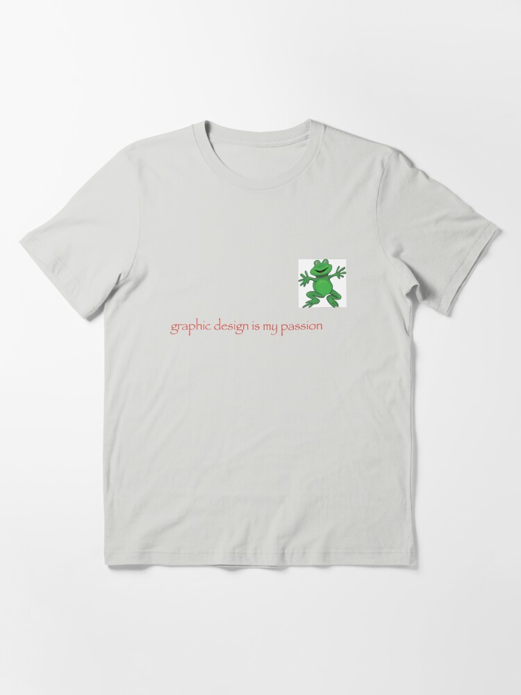 Thumbnail 3 of 7, Essential T-Shirt, graphic design is my passion designed and sold by lukepaccione.
