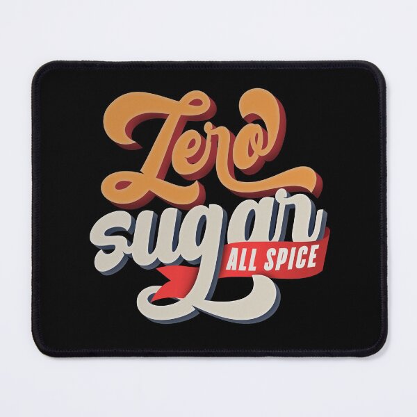Item preview, Zero Sugar All Spice designed and sold by SewnMemories.