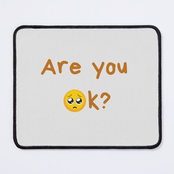 Item preview, Are you ok | Assorted Essentials designed and sold by 5thAcc.