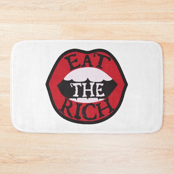 Item preview, Eat the Rich designed and sold by Lori P.